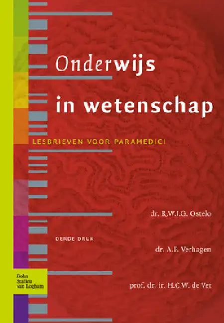 Onderwijs in Wetenschap (English, R. W. G. J. Ostelo | A. P. Verhagen | Henrica C. W. De Vet)