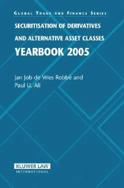 Securitisation of Derivatives and Alternative Asset Classes Yearbook 2005 (English, Ali)