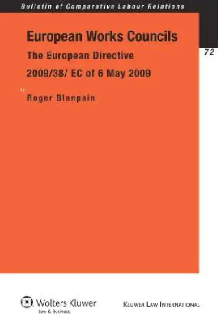 European Works Councils (English, Roger Blanpain)