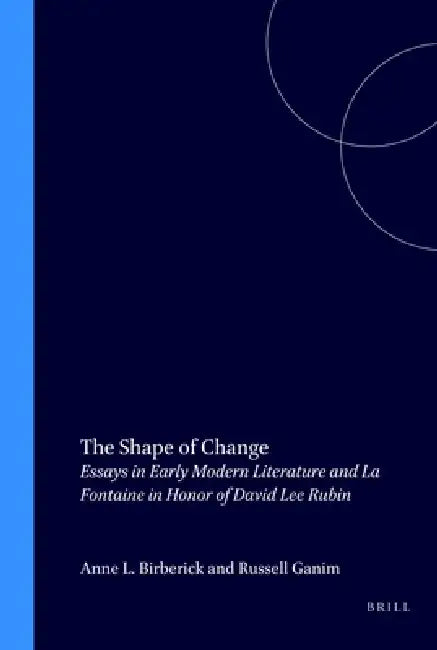 The Shape of Change (English, Anne L. Birberick | Russell Ganim)