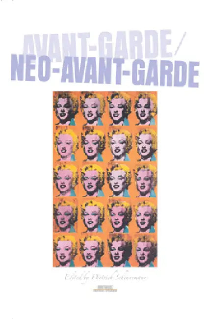 Avant-Garde / Neo-Avant-Garde (English, Dietrich Scheunemann)
