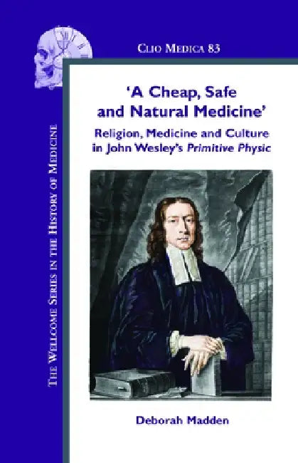 'A Cheap, Safe and Natural Medicine' (English, Deborah Madden)