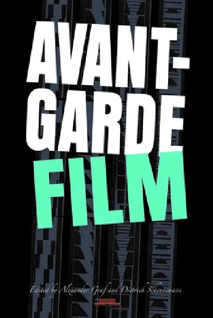 Avant-Garde Film (English, Alexander Graf | Dietrich Scheunemann)