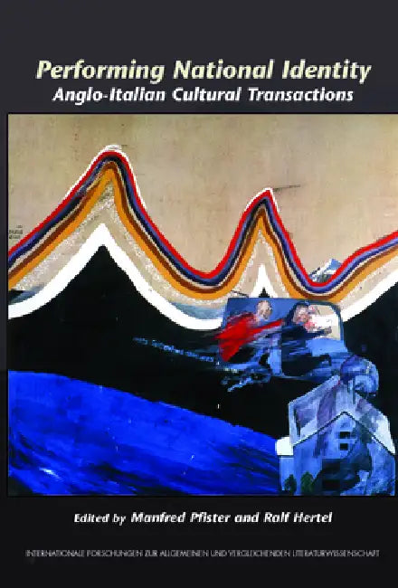 Performing National Identity (English, Manfred Pfister | Ralf Hertel)