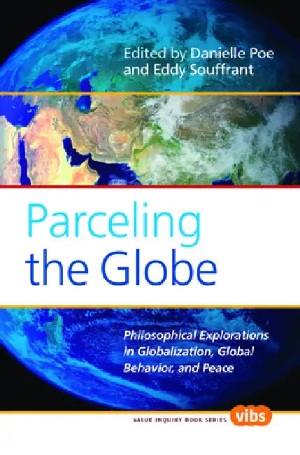 Parceling the Globe (English, Danielle Poe | Eddy Souffrant)