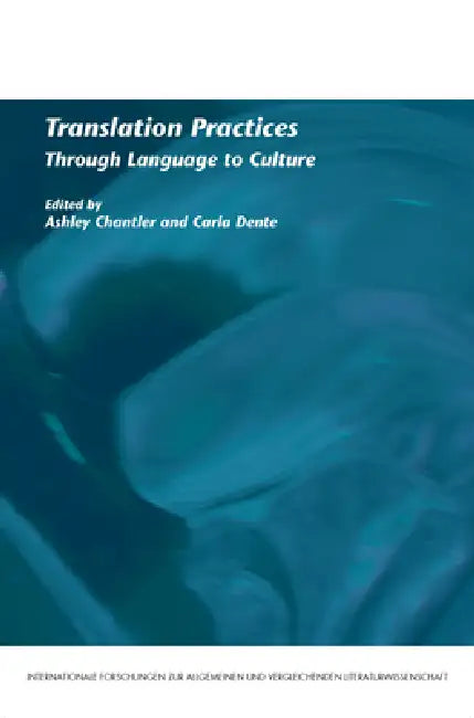 Translation Practices (English, Ashley Chantler | Carla Dente)