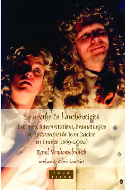 Le mythe de l'authenticité (English, Karel Vanhaesebrouck)