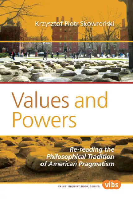 Values and Powers (English, Krzysztof Piotr Skowroński)