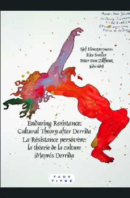 Enduring Resistance / La Résistance Persévère (English, Sjef Houppermans | Rico Sneller | Peter Van Zilfhout)