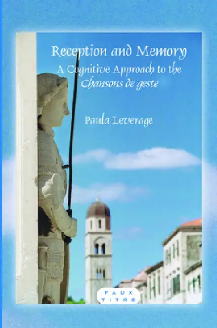 Reception and Memory (English, Paula Leverage)