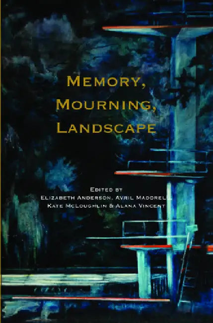 Memory, Mourning, Landscape (English, Elizabeth Anderson | Avril Maddrell | Kate McLoughlin)