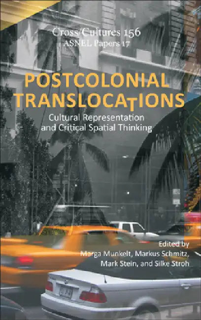 Postcolonial Translocations (English, Marga Munkelt | Markus Schmitz | Mark Stein)