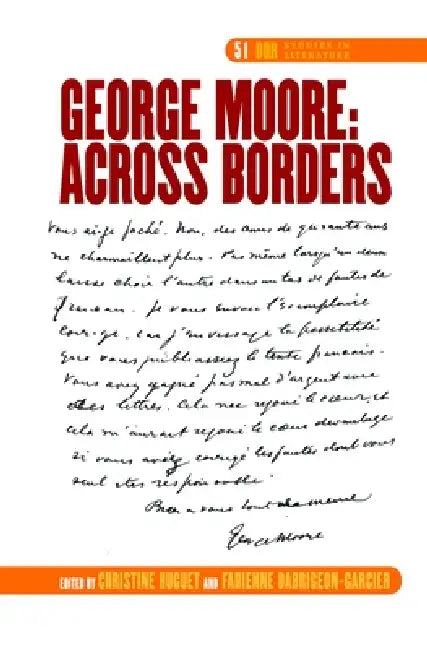 George Moore (English, Christine Huguet | Fabienne Dabrigeon-Garcier)