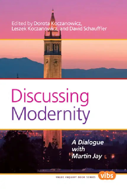 Discussing Modernity (English, Dorota Koczanowicz | David Schauffler)