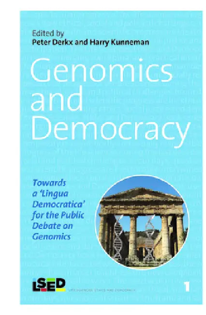 Genomics and Democracy (English, Peter Derkx | Harry Kunneman)