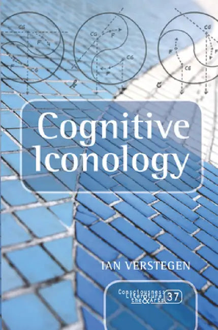 Cognitive Iconology (English, Ian Verstegen)
