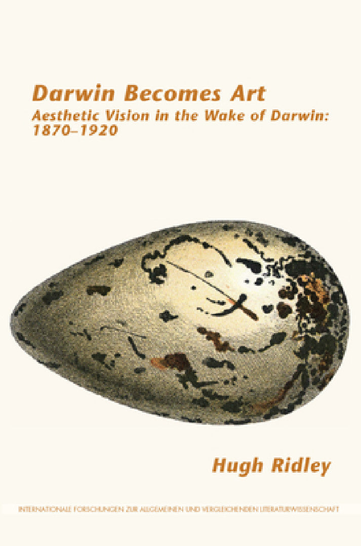 Darwin Becomes Art (English, Hugh Ridley)