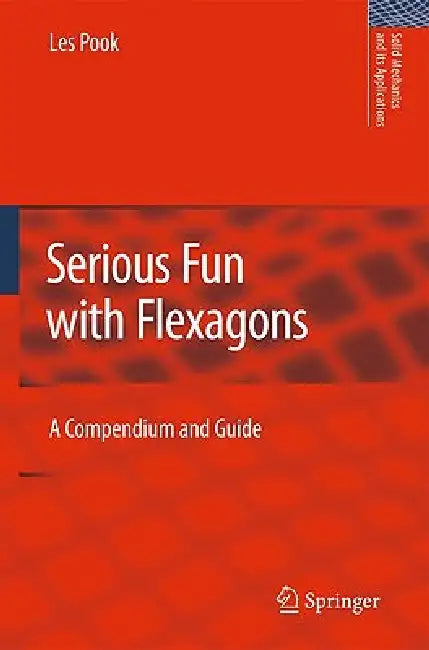 Serious Fun with Flexagons (English, L. P. Pook)