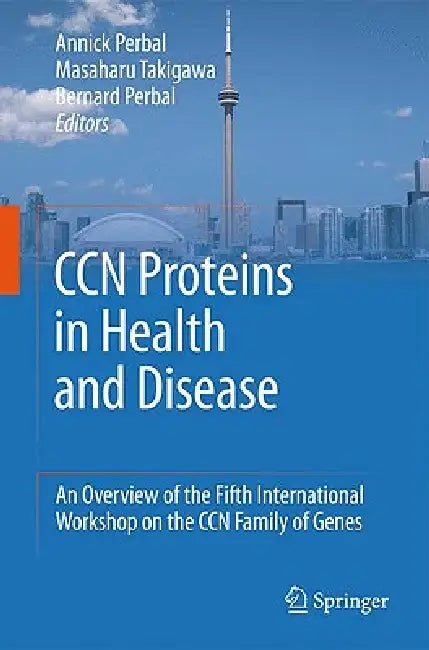 CCN Proteins in Health and Disease (English, Annick Perbal | Masaharu Takigawa | Bernard Perbal)