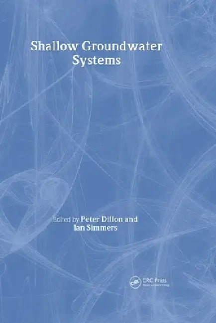Shallow Groundwater Systems (English, Peter Dillon | Ian Simmers)