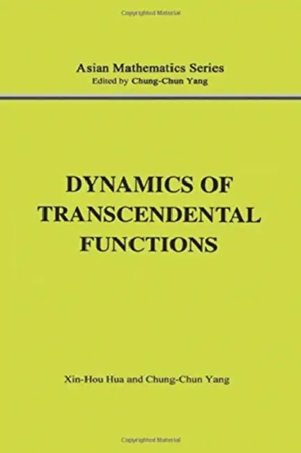 Dynamics of Transcendental Functions (English, Xin-Hou Hua | Chung-Chun Yang)