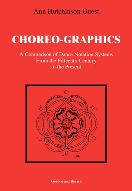 Choreographics (English, Ann Hutchinson Guest)