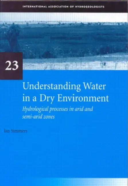 Understanding Water in a Dry Environment (English, Simmers Ian)