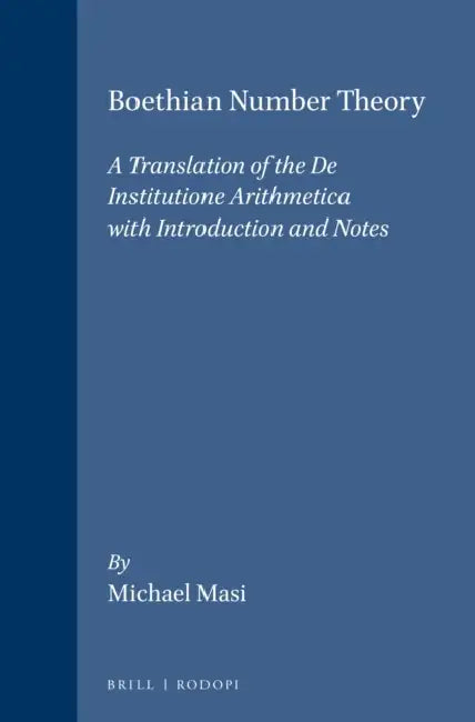 Boethian Number Theory (English, Michael Masi)