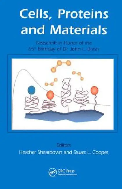 Cells, Proteins and Materials (English, Stuart Cooper | Sheardown)