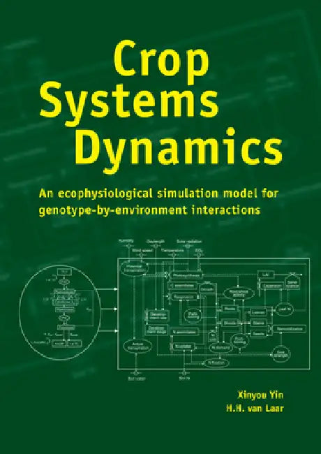 Crop Systems Dynamics (English, Yin Xinyou | H. H. Van Laar)