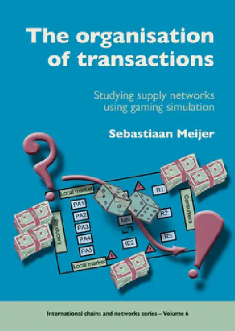 The Organisation of Transactions (English, Sebastiaan Meijer)