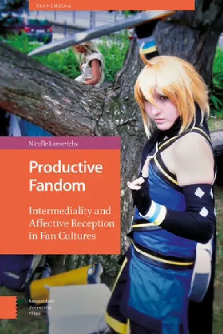 Productive Fandom (English, Nicolle Lamerichs)