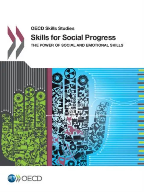 OECD Skills Studies Skills for Social Progress (English, Oecd)