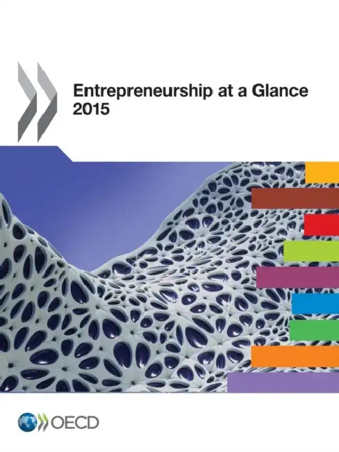 Entrepreneurship at a Glance 2015 (English, Oecd)