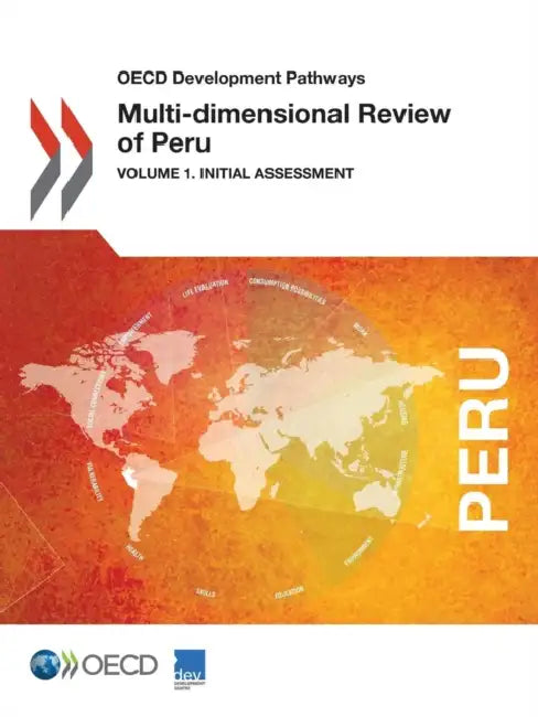 OECD Development Pathways Multi-Dimensional Review of Peru (English, OECD)