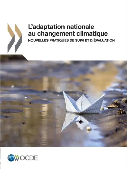L'Adaptation Nationale Au Changement Climatique (English, OECD)