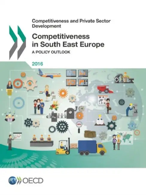 Competitiveness in South East Europe (English, Oecd)
