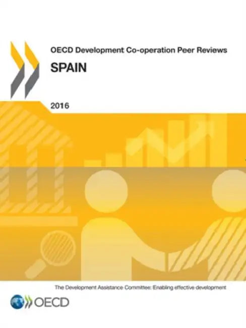 OECD Development Co-Operation Peer Reviews OECD Development Co-Operation Peer Reviews (English, OECD)