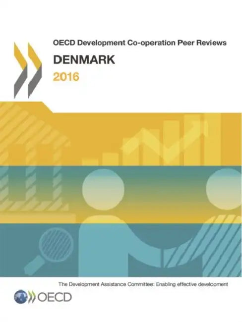 OECD Development Co-Operation Peer Reviews OECD Development Co-Operation Peer Reviews (English, Oecd)