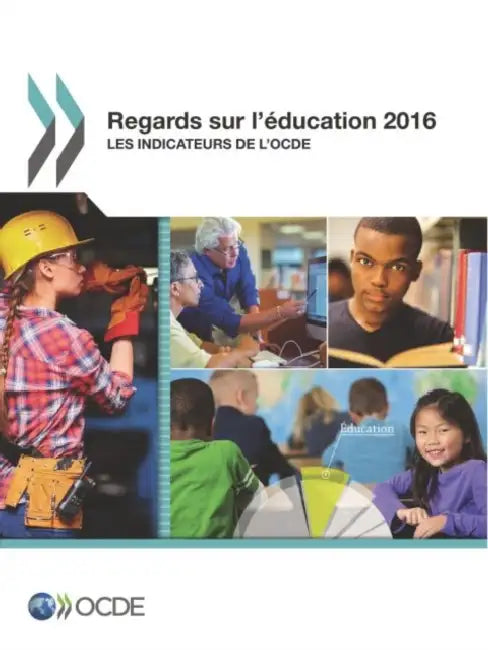 Regards Sur L'Education 2016 (English, Oecd)