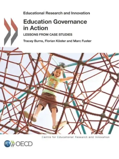 Educational Research and Innovation Education Governance in Action (English, Oecd)