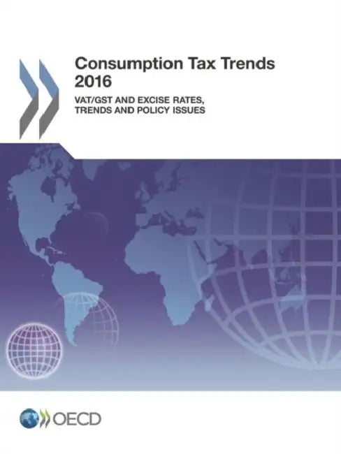 Consumption Tax Trends 2016 (English, Oecd)