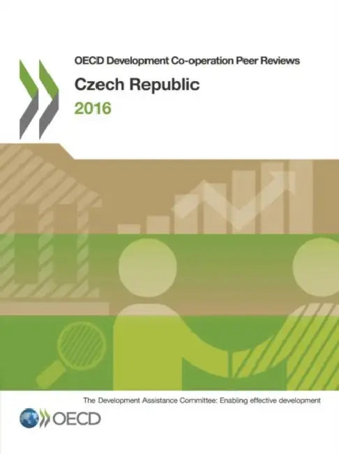 OECD Development Co-Operation Peer Reviews (English, Organization for Economic Cooperation, amp;)