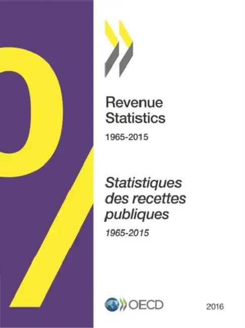 Revenue Statistics 2016 (English, Oecd)