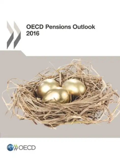 OECD Pensions Outlook 2016 (English, Oecd)