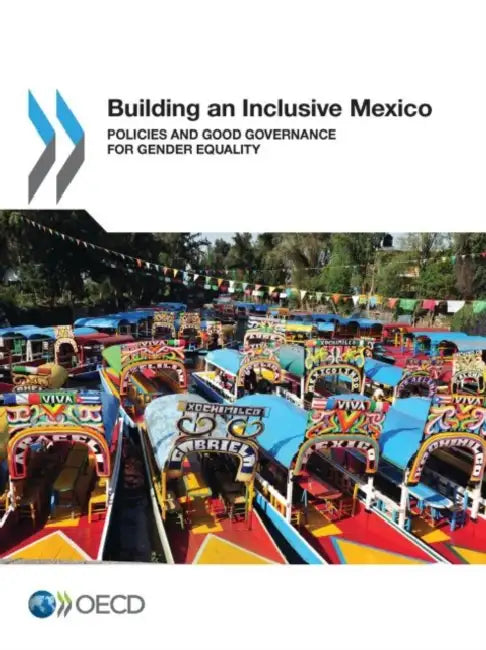 Building an Inclusive Mexico (English, Oecd)