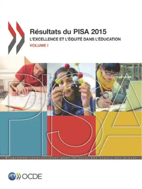 Pisa Resultats Du Pisa 2015 (Volume I) (English, Oecd)