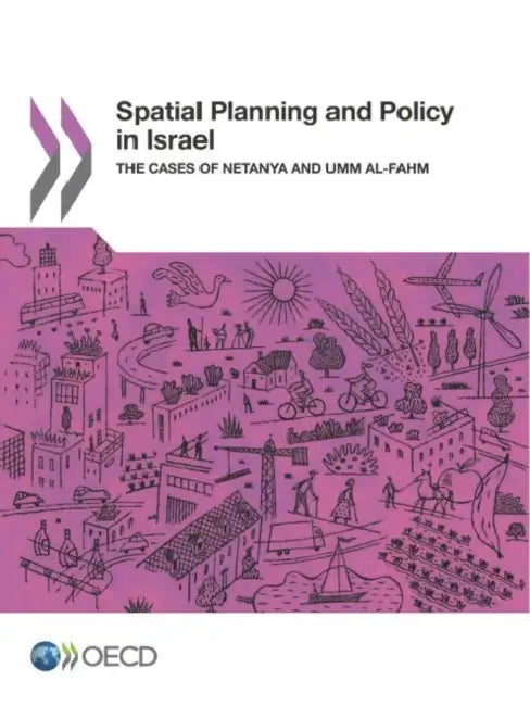 Spatial Planning and Policy in Israel (English, Oecd)