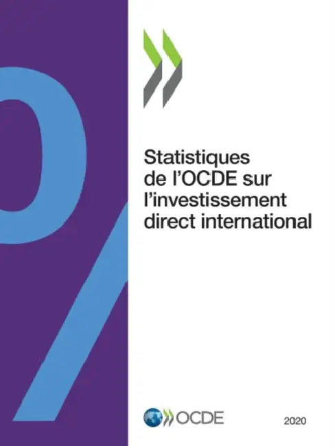 Statistiques de l'Ocde Sur l'Investissement Direct International 2020 (English, Oecd)