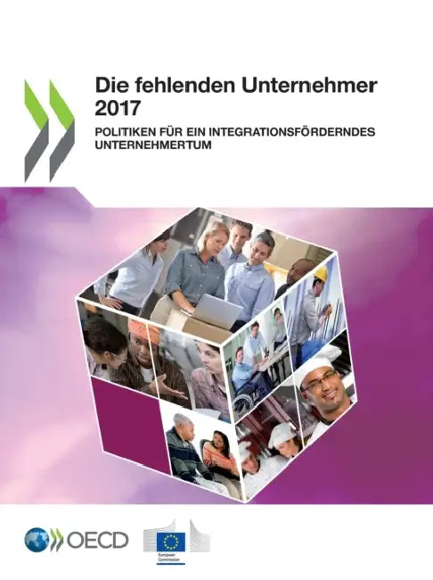 Die fehlenden Unternehmer 2017 (English, Oecd)